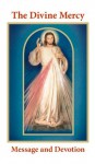 The Divine Mercy Message and Devotion - Vinny Flynn, Fr. Seraphim Michalenko, Dr. Robert Stackpole