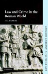 Law and Crime in the Roman World - Jill Harries