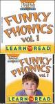 Funky Phonics: Learn to Read, Vol. 1 [With CD] - Ed Butts, Ed P. Butts