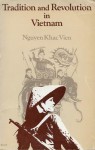 Tradition and Revolution in Vietnam - Nguyen Khac Vien, George McTurnan Kahin, David G. Marr, Jayne S. Werner, Linda Yarr, Tran Tuong Nhu