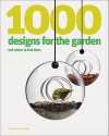 1000 Designs for the Garden - Geraldine Rudge, Ian Rudge