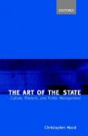 The Art of the State: Culture, Rhetoric, and Public Management - Christopher Hood