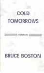 Cold Tomorrows - Bruce Boston