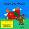 One Cow Moos - Joel King