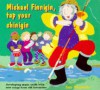 Michael Finnigan, Tap Your Chinigin: Developing Music Skills With New Songs From Old Favorites (A&C Black Song, Activity Books) - Sue Nicholls