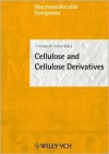 Cellulose and Cellulose Derivatives - Thomas Heinze