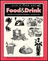 Food & Drink: Hundreds of Copyright-Free Illustrations : All Ready to Use! - North Light Books