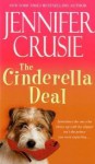 The Cinderella Deal [Mass Market Paperback] [2010] Reprint Ed. Jennifer Crusie - Jennifer Crusie