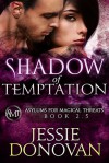 Shadow of Temptation - Jessie Donovan