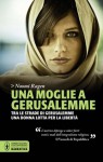 Una moglie a Gerusalemme - Naomi Ragen, Silvia Pederzolli