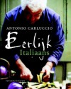 Eerlijk italiaans - Antonio Carluccio, Alistair Hendy, Hennie Franssen-Seebregts