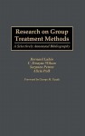 Research on Group Treatment Methods: A Selectively Annotated Bibliography - Bernard Lubin, C. Dwayne Wilson