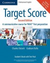 Target Score Student's Book, A Communicative Course for TOEIC® Test Preparation, with 3 Audio CDs, Test booklet and Answer key - Charles Talcott, Graham Tulllis