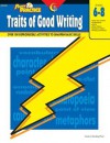 Power Practice: Traits of Good Writing, Gr. 6-8 (Power Practice) - June Hetzel