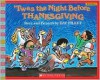 'Twas The Night Before Thanksgiving (Turtleback) - Dav Pilkey