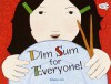 Dim Sum for Everyone! - Grace Lin