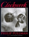 Clockwork - Philip Pullman