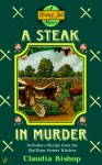 A Steak in Murder - Claudia Bishop