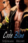 Code Blue - Stephani Hecht