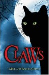 Claws - Mike Grinti, Rachel Grinti