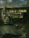 Trail of Cthulhu Player's Guide - Robin D. Laws