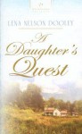 A Daughter's Quest - Lena Nelson Dooley