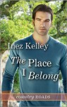 The Place I Belong - Inez Kelley