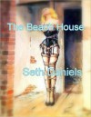 The Beach House (Inside the Mind of a Deviant) - Seth Daniels