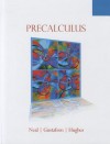 Precalculus - Karla V. Neal, R. David Gustafson, Jeffrey D. Hughes