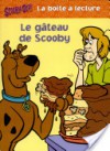 Le gateau de Scooby - Frances Ann Ladd, Duendes del Sur, France Gladu