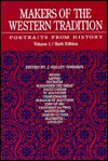 Makers Of The Western Tradition: Portraits From History - J. Kelley Sowards