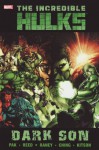 Incredible Hulks: Dark Son - Greg Pak, Barry Kitson