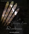 A Glimpse Into Darkness (The Keepers' Chronicles, shorts) - Michelle Birbeck