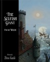 The Selfish Giant - Oscar Wilde, Ritva Voutila