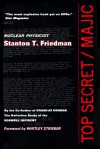 Top Secret/Majic - Stanton T. Friedman