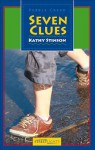 Seven Clues - Kathy Stinson