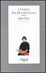 LA Esposa Del Dios Del Fuego (Spanish Edition) - Amy Tan