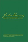 John Dewey's Essays in Experimental Logic - D Micah Hester, D Micah Hester, Robert B. Talisse