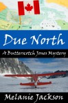 Due North - Melanie Jackson