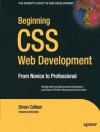 Beginning CSS Web Development: From Novice to Professional - Simon Collison