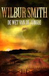 De wet van de jungle - Wilbur Smith