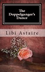 The Doppelganger's Dance (An Ezra Melamed Mystery) - Libi Astaire