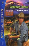 Cattleman's Honor - Pamela Toth