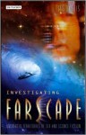 Investigating Farscape: Uncharted Territories of Sex and Science Fiction - Jes Battis