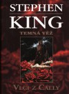 Vlci z Cally (Temná věž, #5) - Linda Bartošková, Stephen King