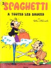 Spaghetti à toute les sauces - Lucien Meys, Dino Attanasio