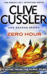 Zero Hour: A Novel from the NUMA Files 11 - Clive Cussler