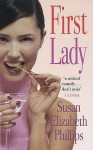 First Lady - Susan Elizabeth Phillips
