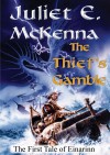 The Thief's Gamble - Juliet E. McKenna