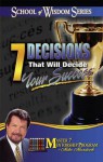 7 Decisions That Decide Your Success in Life - Mike Murdock